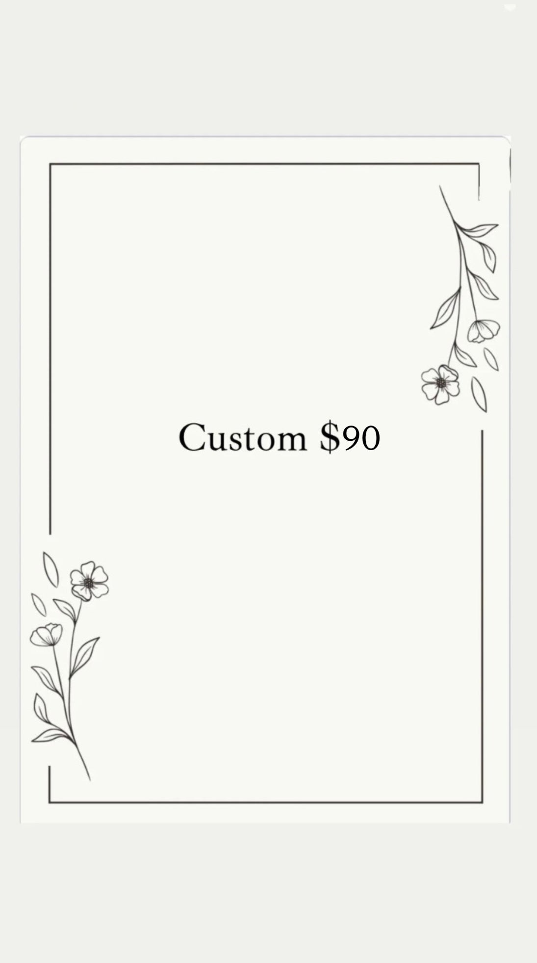 Custom