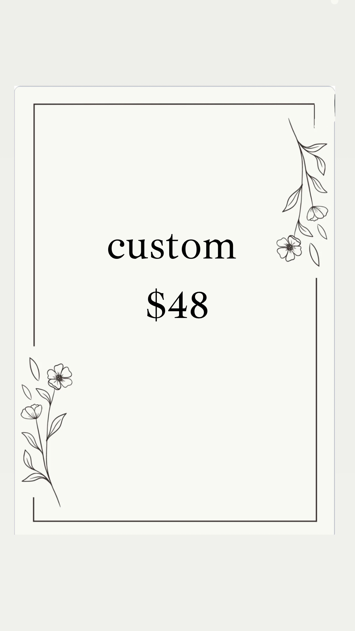 Custom