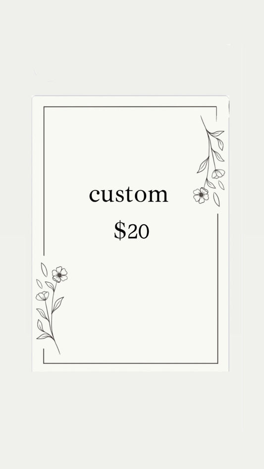 Custom