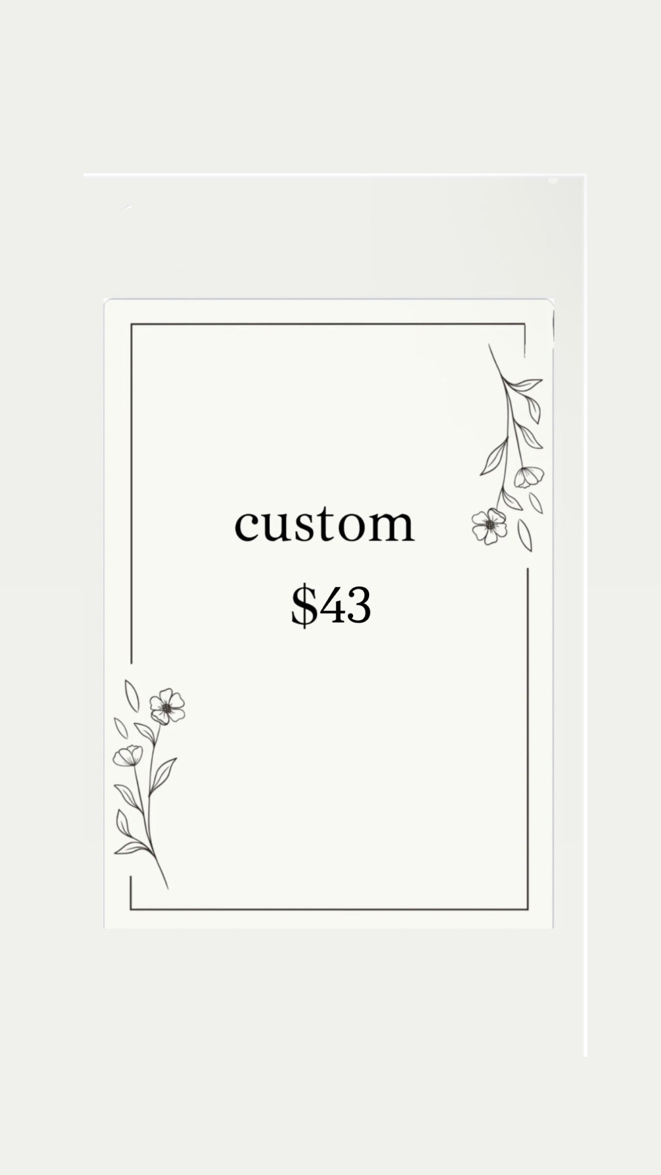 Custom