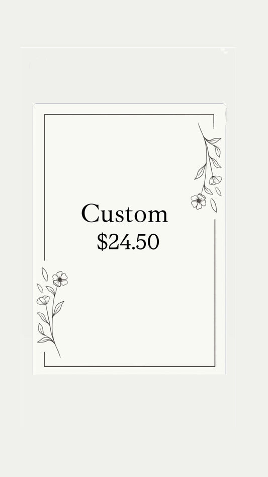 Custom